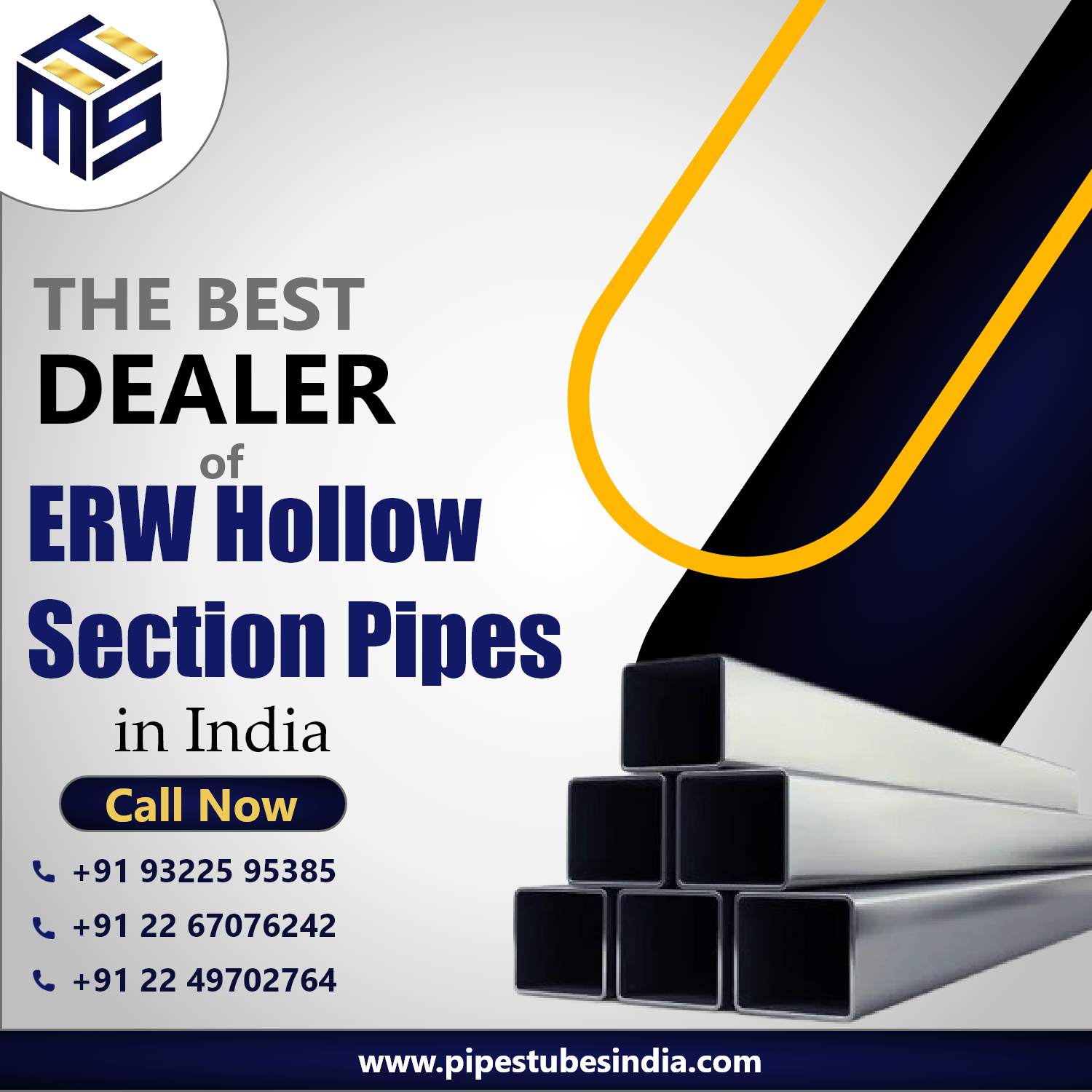 The Best Dealer of ERW Hollow Section Pipes in India